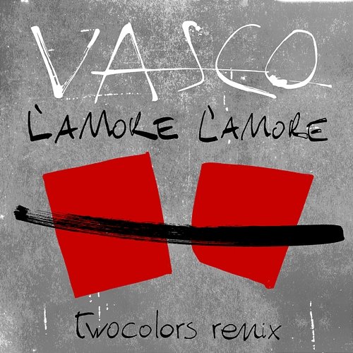 L'Amore L'Amore Vasco Rossi, twocolors