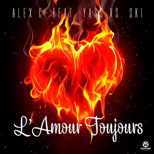 L'amour toujours Alex C. feat. Yass vs. Ski