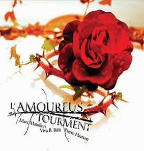 L'Amoureus Tourment Various Artists