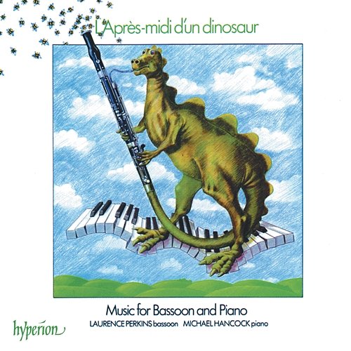 L'après-midi d'un dinosaur: Music for Bassoon & Piano Laurence Perkins, Michael Hancock