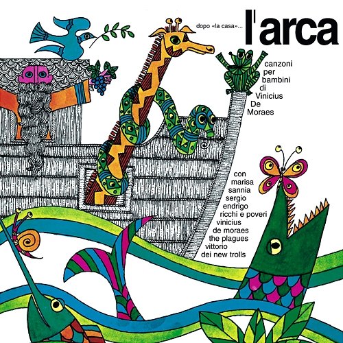 L'Arca Giuseppe Ungaretti & Sergio Endrigo, Vinicius de Moraes