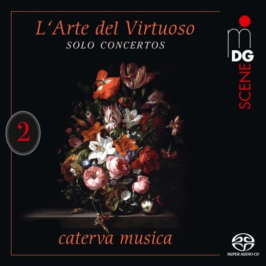 L‘Arte del Virtuoso. Volume 2: Solo Concertos Caterva Musica