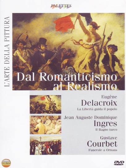 L'Arte Della Pittura - Dal Romanticismo Al Realismo Various Directors