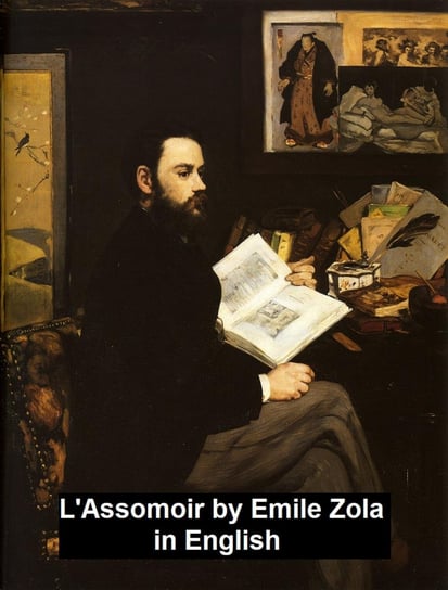 L'Assomoir, in English Zola Emile