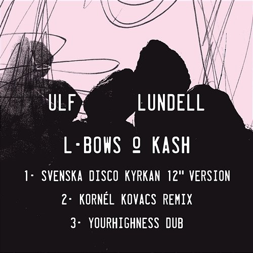 L-bows & Kash Ulf Lundell