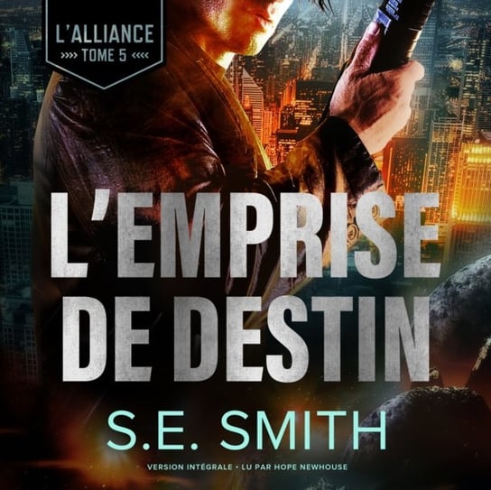 L'Emprise de Destin Smith S.E.