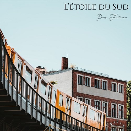 L'Étoile du Sud Pierre Thorsteinsson