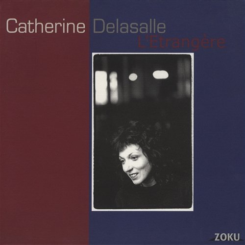 L'Etrangère Catherine Delasalle