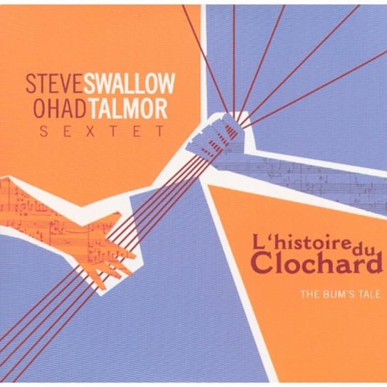 L'histoire Du Clochard Swallow Steve, Talmor Ohad