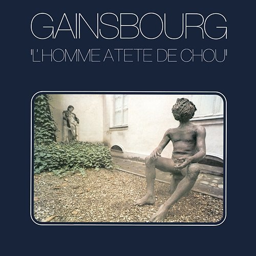 L'homme à tête de chou Serge Gainsbourg