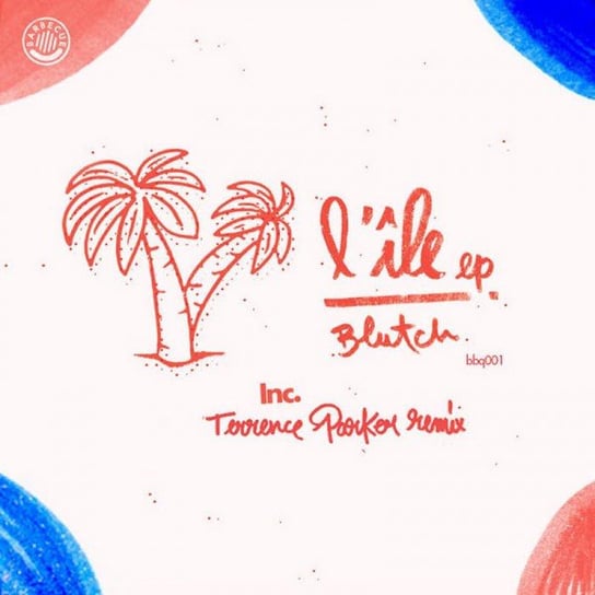 L Ile/Inclus Terrence Parker Remix, płyta winylowa Blutch