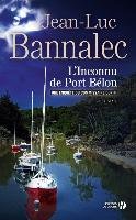 L'inconnu de Port Bélon Bannalec Jean-Luc