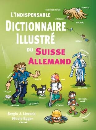 L'indispensable Dictionaire Suisse Allemand illustré Bergli Books
