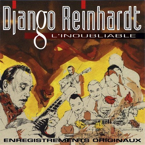 l'inoubliable Django Reinhardt