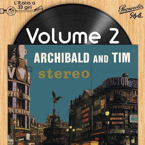 L'italia a 33 Giri: Archibald and Tim Vol. 2 Archibald And Tim
