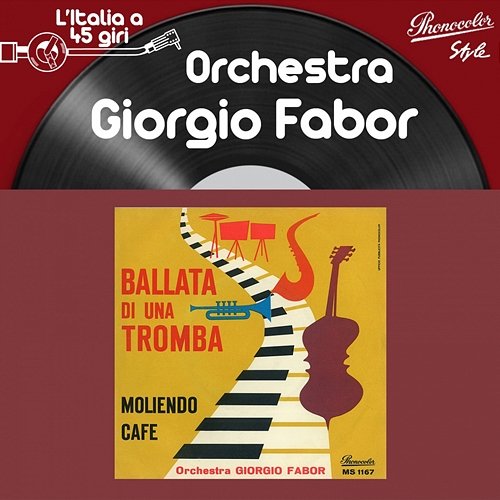 L'italia a 45 Giri: Orchestra Giorgio Fabor Orchestra Giorgio Fabor