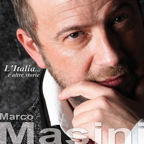L'Italia... e altre storie Marco Masini