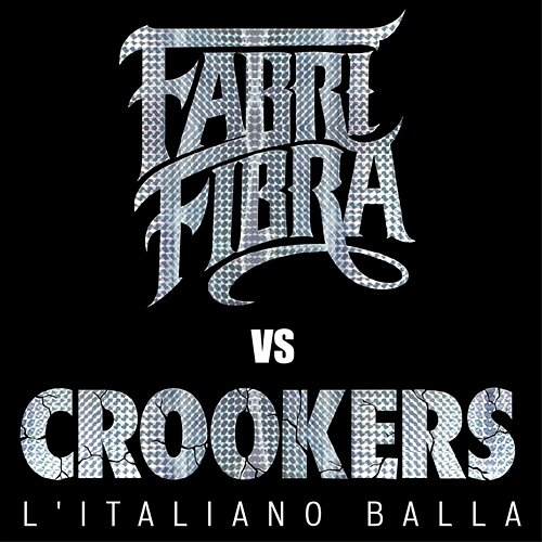 L'Italiano Balla Fabri Fibra, Crookers
