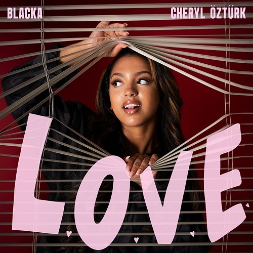 L.O.V.E. Cheryl Öztürk feat. Blacka