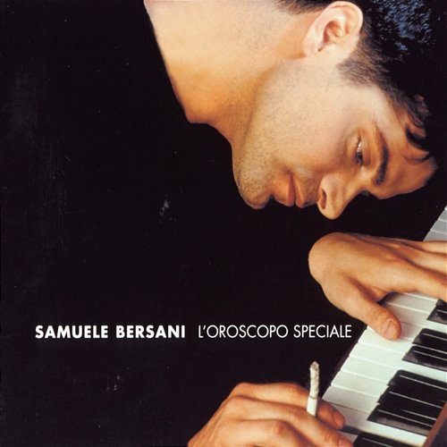l'Oroscopo Speciale Samuele Bersani