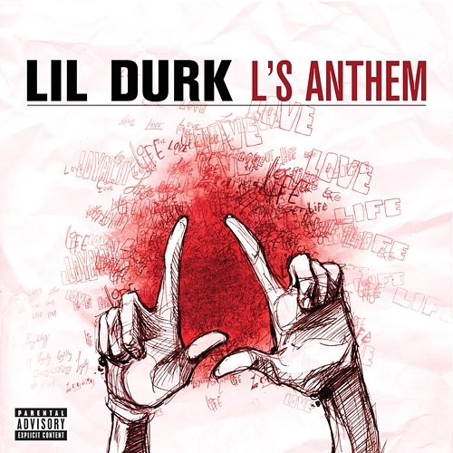 L's Anthem Lil Durk