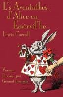 L's Aventuthes d'Alice en Êmèrvil'lie Carroll Lewis