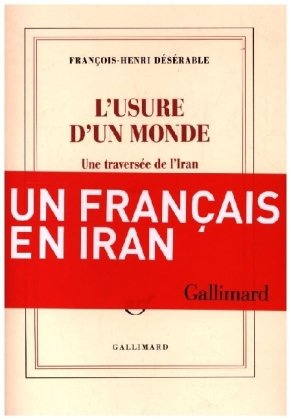 L'Usure d'un Monde Wydawnictwo Gallimard