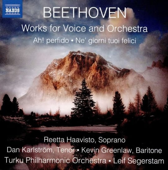 L.V. Beethoven Works For Voice And Orchestra Ah! Perfido / Ne Giorni Tuoi Felici Various Artists