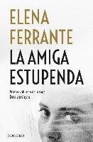 La Amiga Estupenda / My Brilliant Friend Ferrante Elena