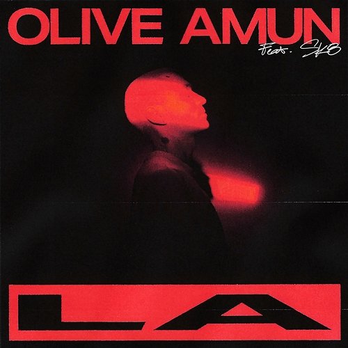 LA Olive Amun feat. SK8