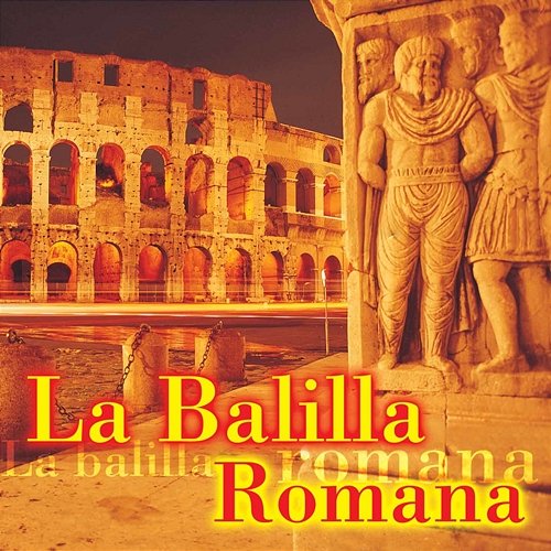 La Balilla Romana Various Artists