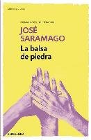 La balsa de piedra Saramago Jose
