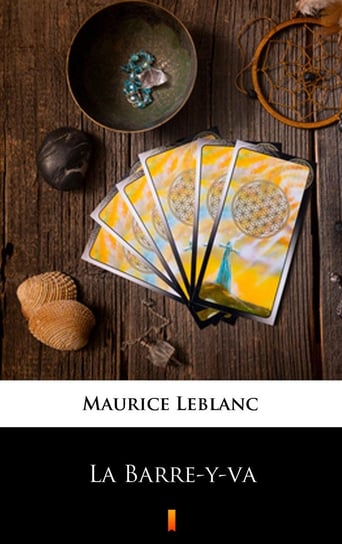 La Barre-y-va Leblanc Maurice