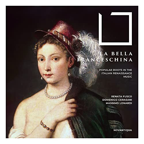 La Bella Franceschina Various Artists
