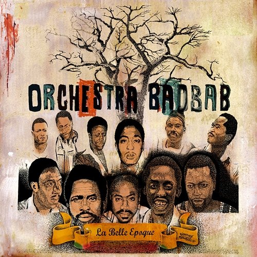 La belle époque Orchestra Baobab
