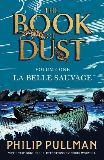 La Belle Sauvage. The Book of Dust. Volume 1 Pullman Philip
