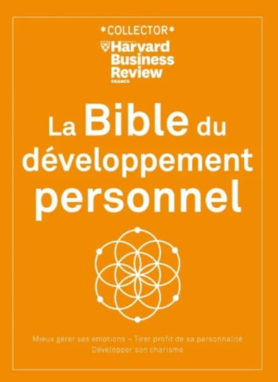 La Bible du développement personnel Harvard Business Review
