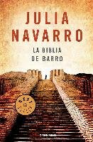La Biblia de Barro / The Bible of Clay Navarro Julia
