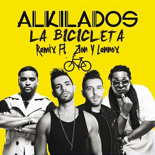 La Bicicleta Alkilados feat. Zion Y Lennox