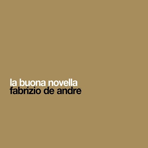 La Buona Novella Fabrizio De André