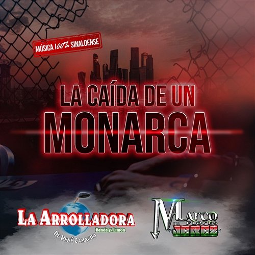 La Caída De Un Monarca La Arrolladora Banda El Limón De René Camacho, Marco Flores Y La Jerez