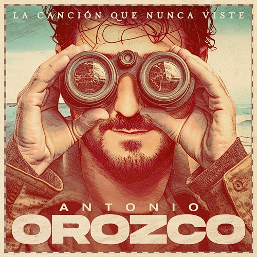La Canción Que Nunca Viste Antonio Orozco