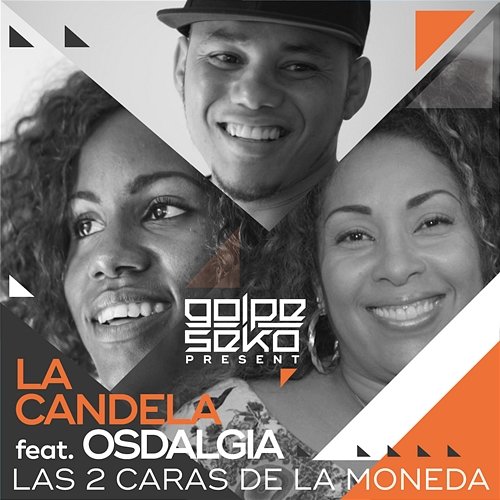 La Candela Golpe Seko feat. Osdalgia