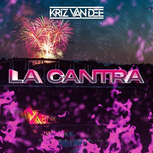 La Cantra KriZ Van Dee