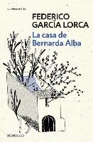 La casa de Bernarda Alba Garcia Lorca Federico