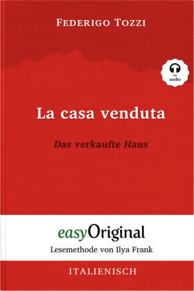 La casa venduta / Das verkaufte Haus (mit kostenlosem Audio-Download-Link) EasyOriginal