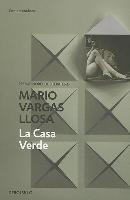 La casa verde Llosa Mario Vargas