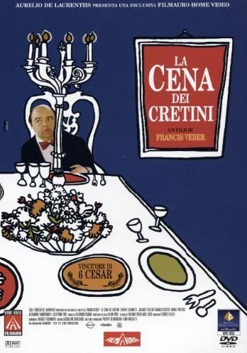 La Cena Dei Cretini (Kolacja dla palantów) Veber Francis