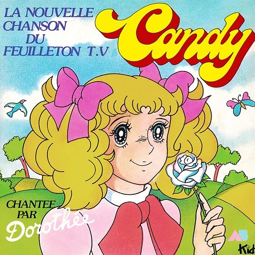 La chanson de Candy Dorothée