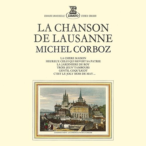 La Chanson de Lausanne Michel Corboz